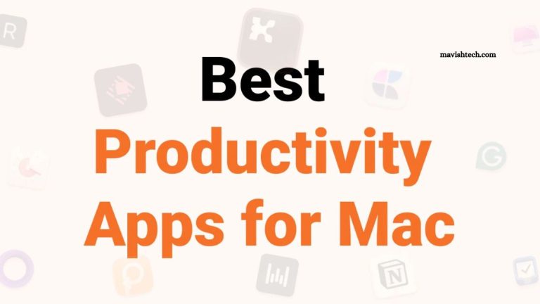 Best Productivity Apps for Windows & Mac