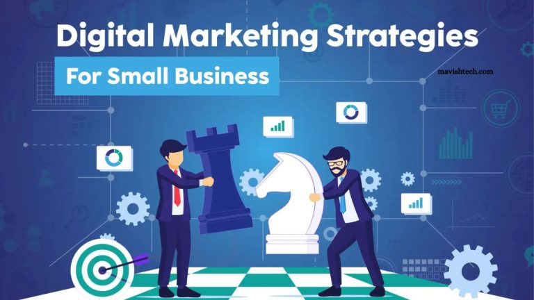 Digital Marketing Strategies for Small Businesses